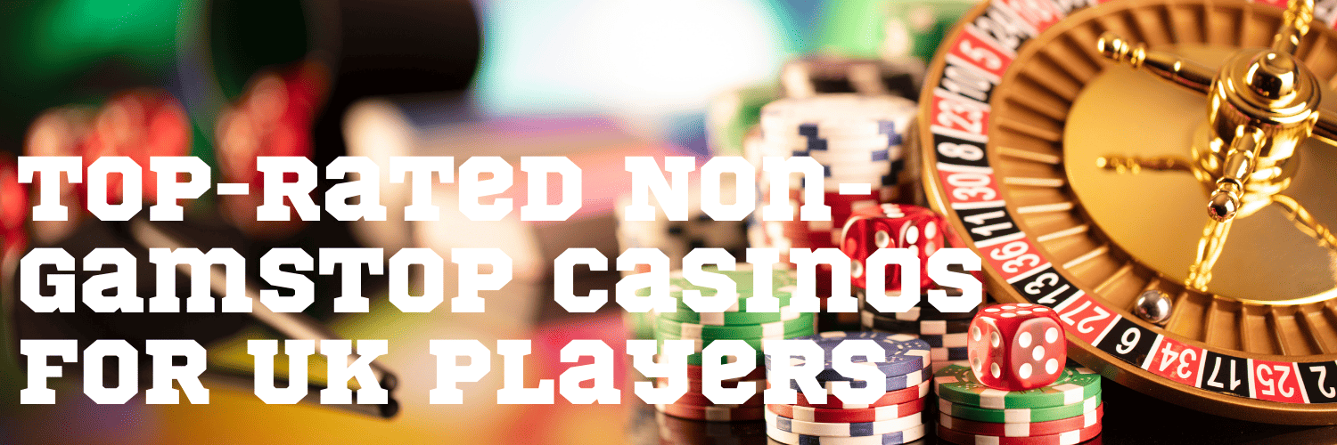 Uncovering the Best Casino Sites Not on Gamstop