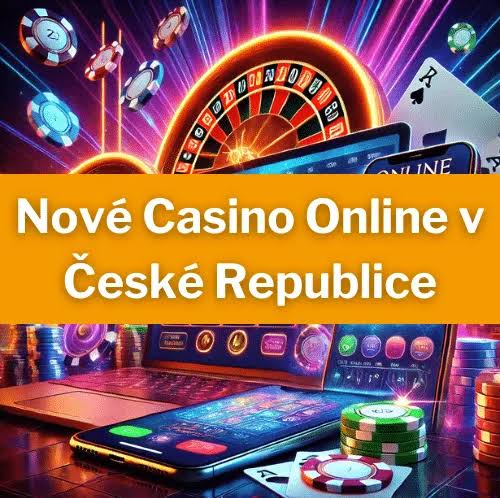 Nove České Online Casino Nové Možnosti Hraní a Zábavy
