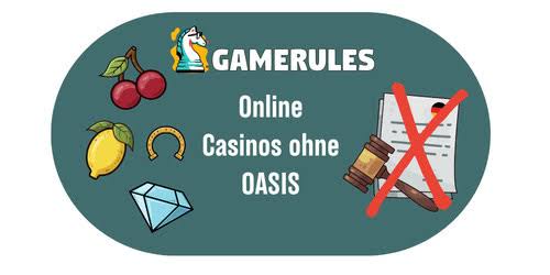 Online Casino ohne OASIS – Ihre Chance auf großen Gewinn!
